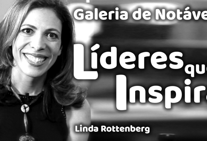 Tela lideres que inspiram Linda Rottenberg