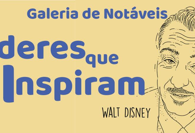 Tela lideres que inspiram Walt Disney